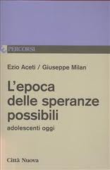 Lepoca_delle_speranze_possibili._Adolescenti_oggi