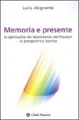 Memoria_e_presente._La_spiritualit_del_Movimento_dei_Focolari