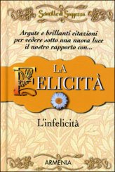 La_felicit_-_linfelicit._Scintille_di_saggezza